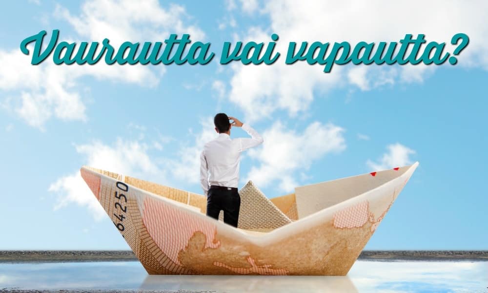 sijoittaminen vaurastuminen raha vapaus